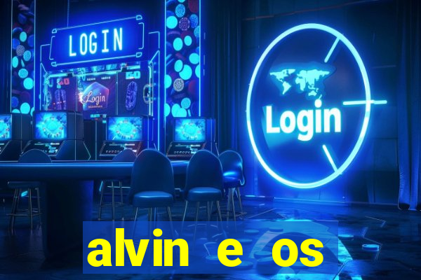 alvin e os esquilos 3 rede canais